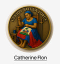 Catherine Flon Haitian Heroes challenge coin with the motto L'Union Fait La Force